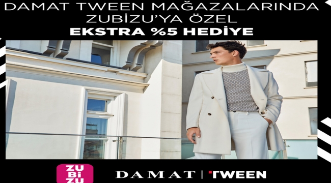 Damat Tween’in %5 hediye fırsatı üyelerini bekliyor!