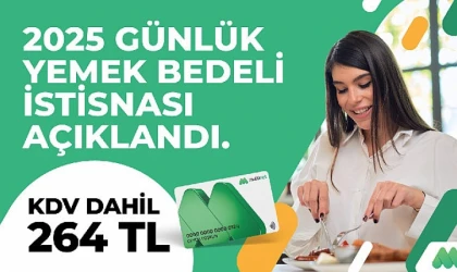 Çalışanların günlük yemek ücreti 2025’te yüzde 10 KDV dahil 264 TL olacak
